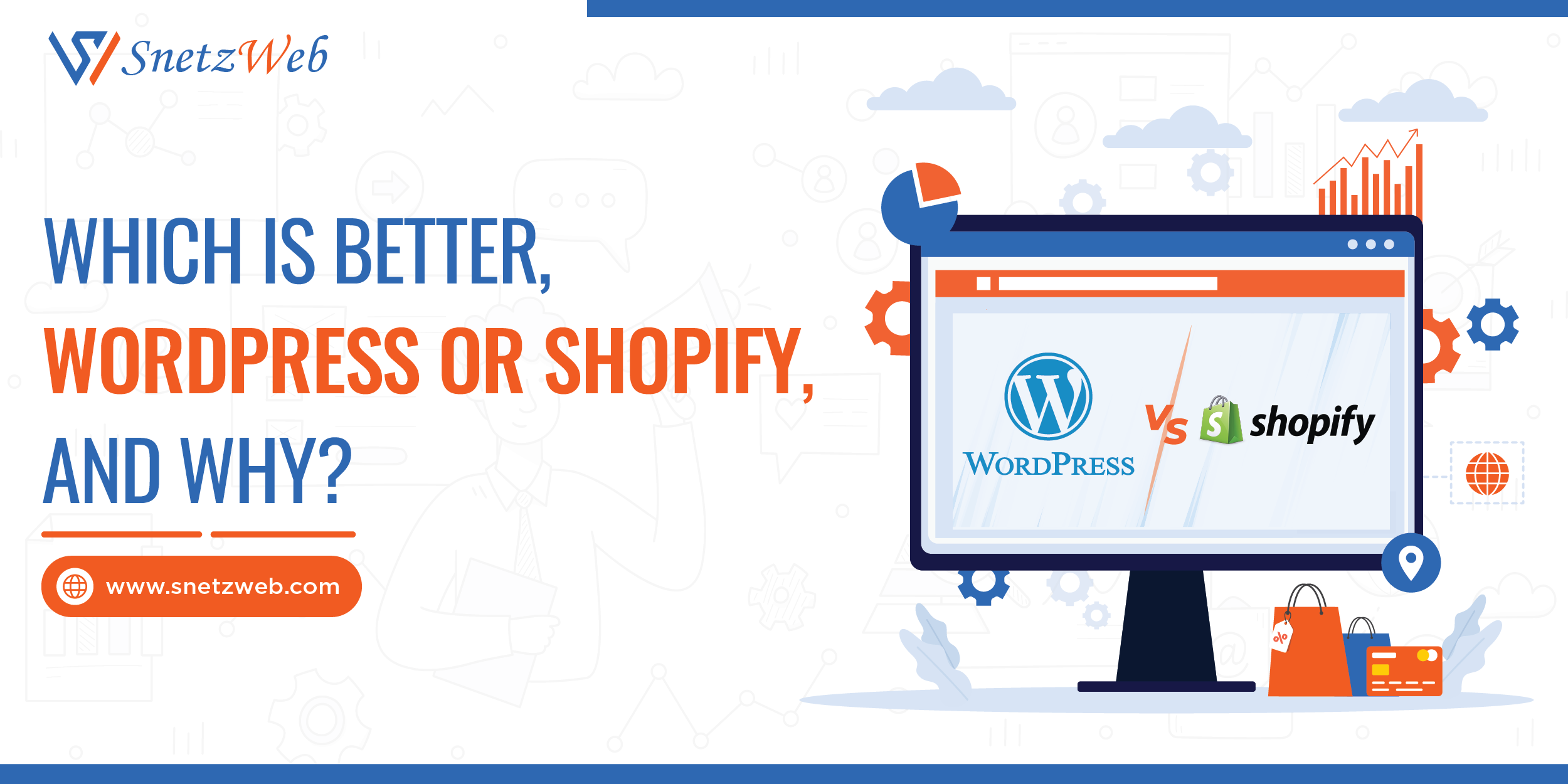 Which is Better: WordPress or Shopify and Why?